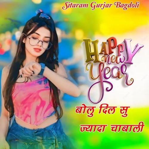 Happy New Year Bolu Dil Su Jyada Chabali