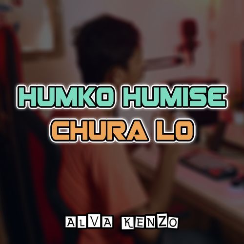 Humko Humise Chura Lo (Joget Gacor)