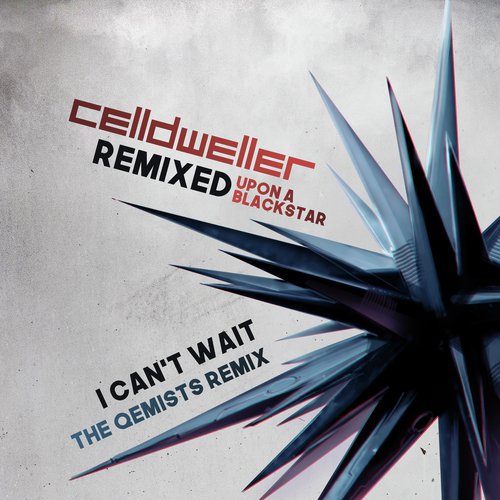 I Can't Wait (The Qemists Remix)_poster_image