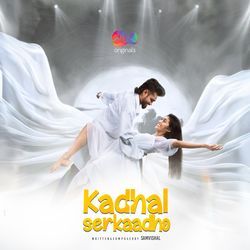 Kadhal Serkaadho (From &quot;MM Originals&quot;) (Original Soundtrack)-NBojeRV0UFQ