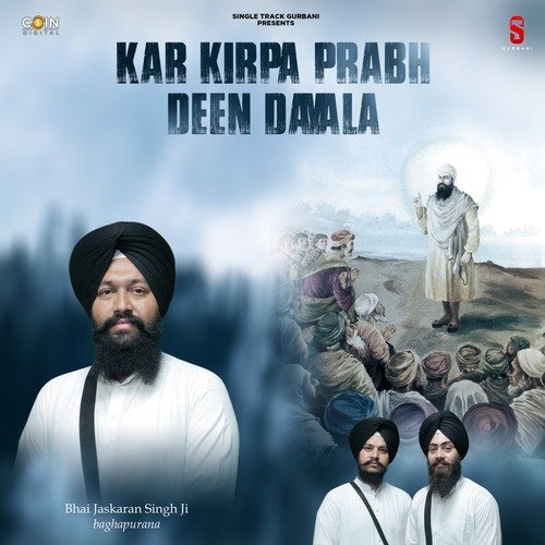 Kar Kirpa Prabh Deen Dayala