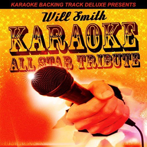 Karaoke Backing Track Deluxe Presents: Will Smith EP
