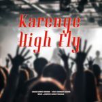 Karenge High Fly