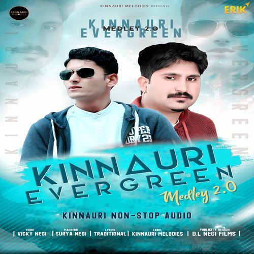 Kinnauri Evergreen Medley 2.0 (Studio)