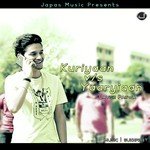 Kuriyaan Vs Yaariyaan