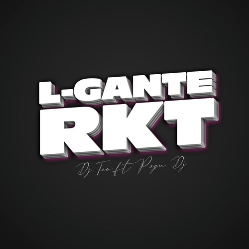 L-Gante RKT (Remix)_poster_image