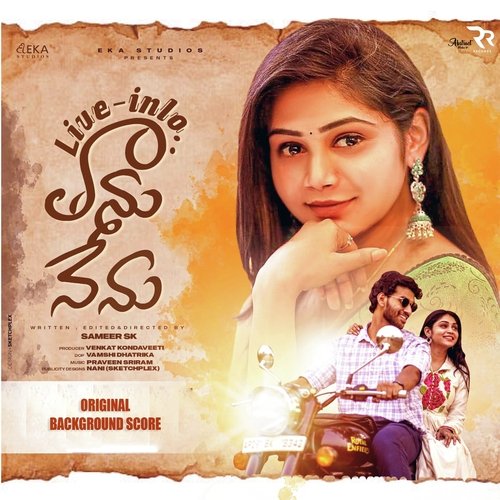 Live in lo Thanu Nenu (Original Background Score)