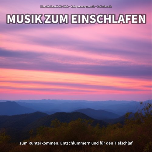 Musik zum Einschlafen, Pt. 73