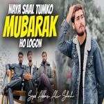Naya Saal Tumko Mubarak Ho Logon