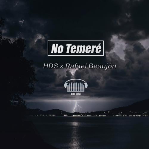 No Temeré (feat. Rafael Beaujón)_poster_image