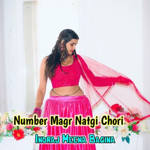 Number Magr Natgi Chori