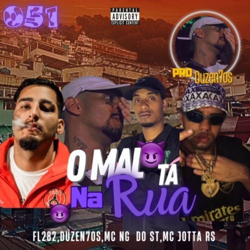 O MAL TÁ NA RUA cover art