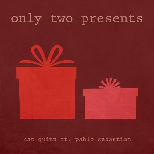 Only Two Presents (feat. Pablo Sebastian)_poster_image