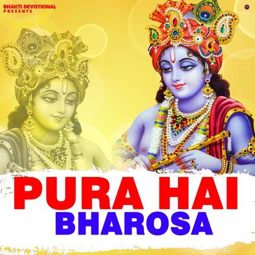 Pura Hai Bharosha