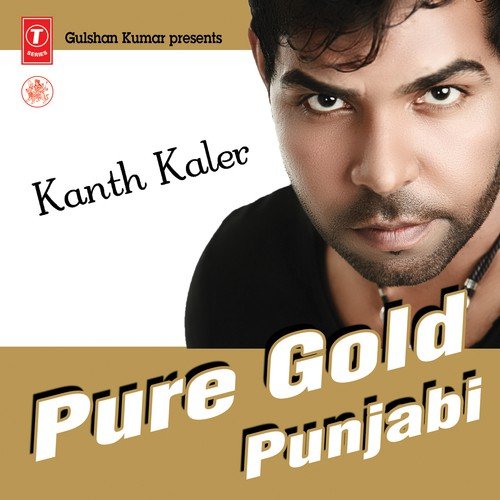 Pure Gold Punjabi - Kanth Kaler