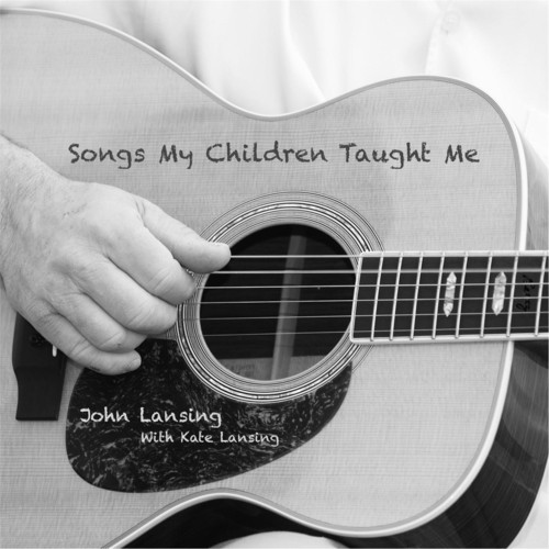 Songs My Children Taught Me