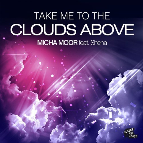 Take Me to the Clouds Above (Radio Edit)