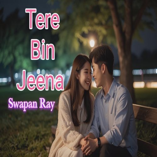 Tere Bin Jeena