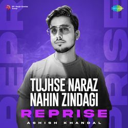 Tujhse Naraz Nahin Zindagi - Reprise