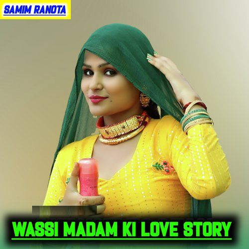 Wassi Madam Ki Love Story