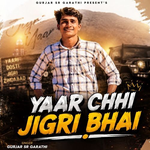 YAAR CHHI JIGRI BHAI