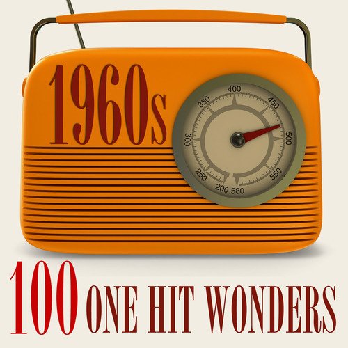 100 One-Hit Wonders 1960s