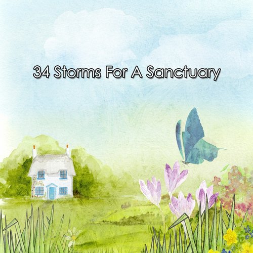 34 Storms For A Sanctuary