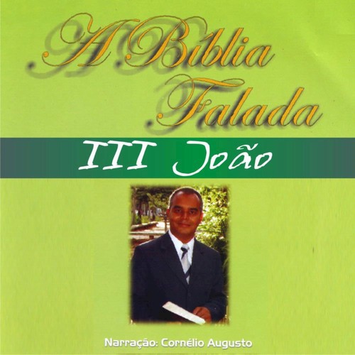 A Bíblia Falada - Novo Testamento - III João Songs Download - Free ...