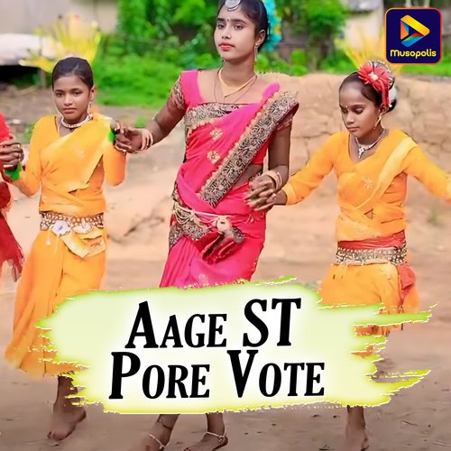 Aage ST Pore Vote