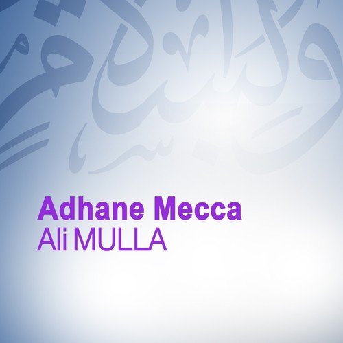 Adhane Mecca (Quran - Coran - Islam)_poster_image