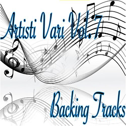 Artisti vari Vol.7 (Backing Tacks)
