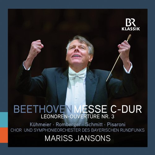 Beethoven: Mass in C Major & Leonore Overture No. 3 (Live)