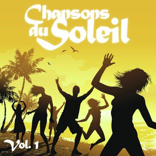 Chansons Du Soleil Vol. 1_poster_image