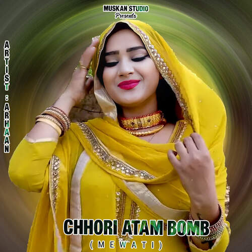 Chhori Atam Bomb (Mewati)