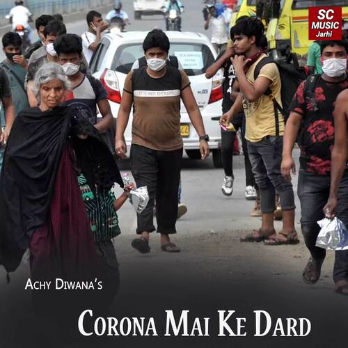 Corona Mai Ke Dard