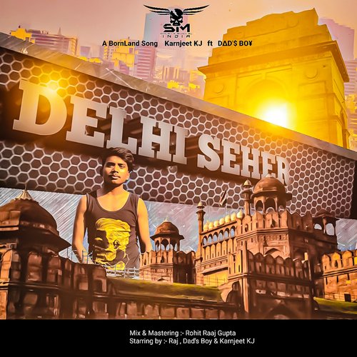 Delhi Seher (A Born Land)