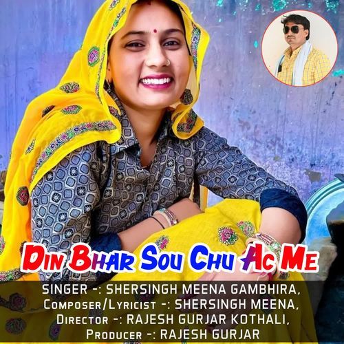 Din Bhar Sou Chu Ac Me
