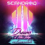 Dreams of Neo-Tokyo (Instrumentals)