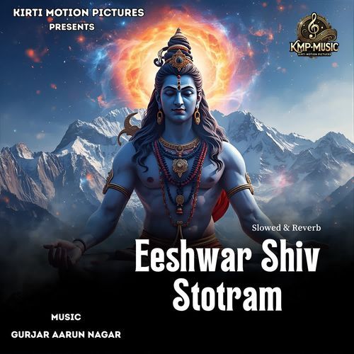 Eeshwar Shiv Stotram Slowed & Reverb
