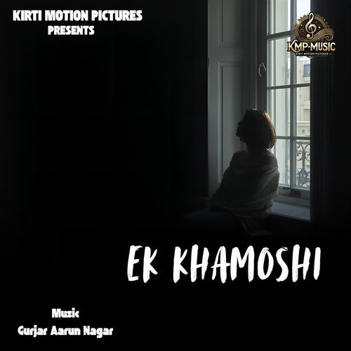 Ek Khamoshi