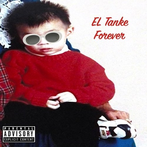 El Tanke Forever