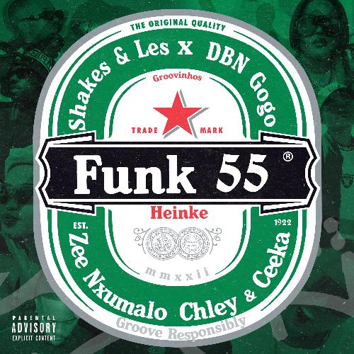 Funk 55 (feat. Ceeka RSA, Chley)