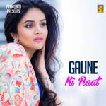 Gaune Ki Raat