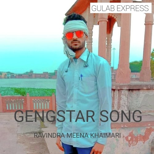 Gengstar song (Rajesthani)