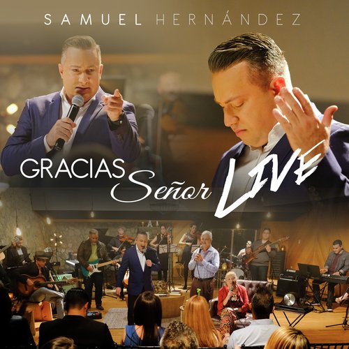 Gracias Señor Live