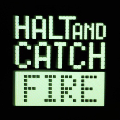 Halt and Catch Fire (Main Theme from Tv Series)