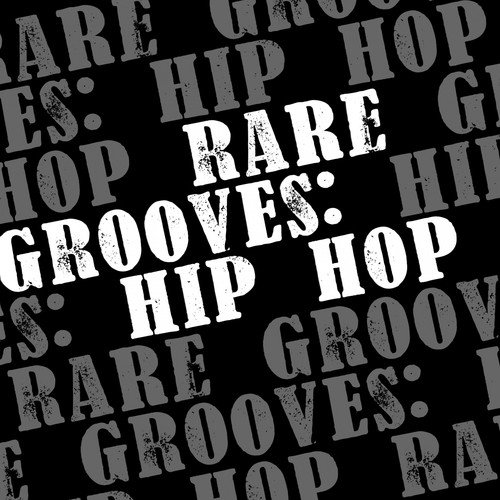 Hip Hop (Rare Grooves)