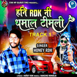 Honey Rdk Ni Dhamal Track 1-JRgEQSJ1X0E