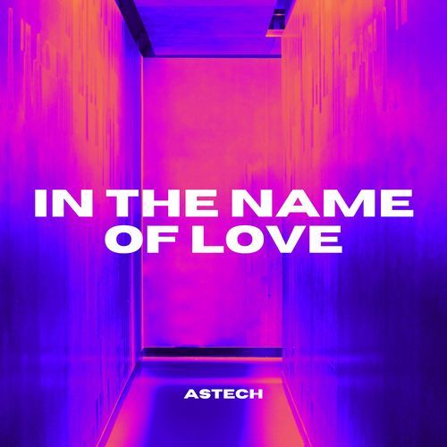 In The Name of Love