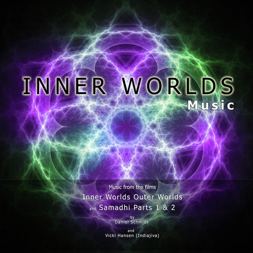 Inner Worlds Music (Music from the Films Inner Worlds Outer Worlds and Samadhi Parts 1 and 2)_poster_image